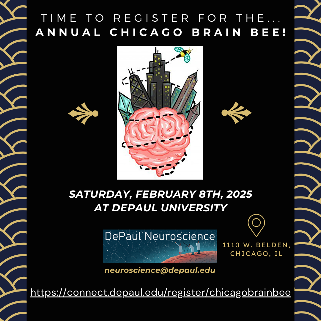 Flyer for 2025 Chicago Brain Bee on Saturday, February 8th at DePaul University (1010 W Belden Ave, Chicago, IL)